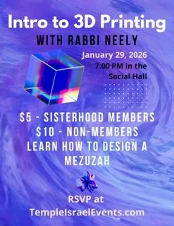 Temple Israel - Intro to 3D Printing with Rabbi Neely