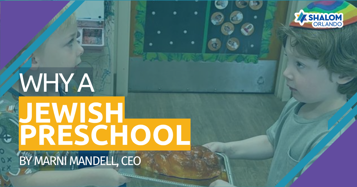 Why a Jewish Preschool, and What That Means for Your Child