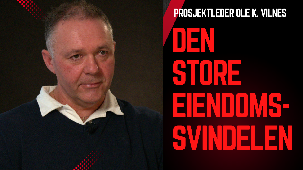Den store eiendomssvindelen