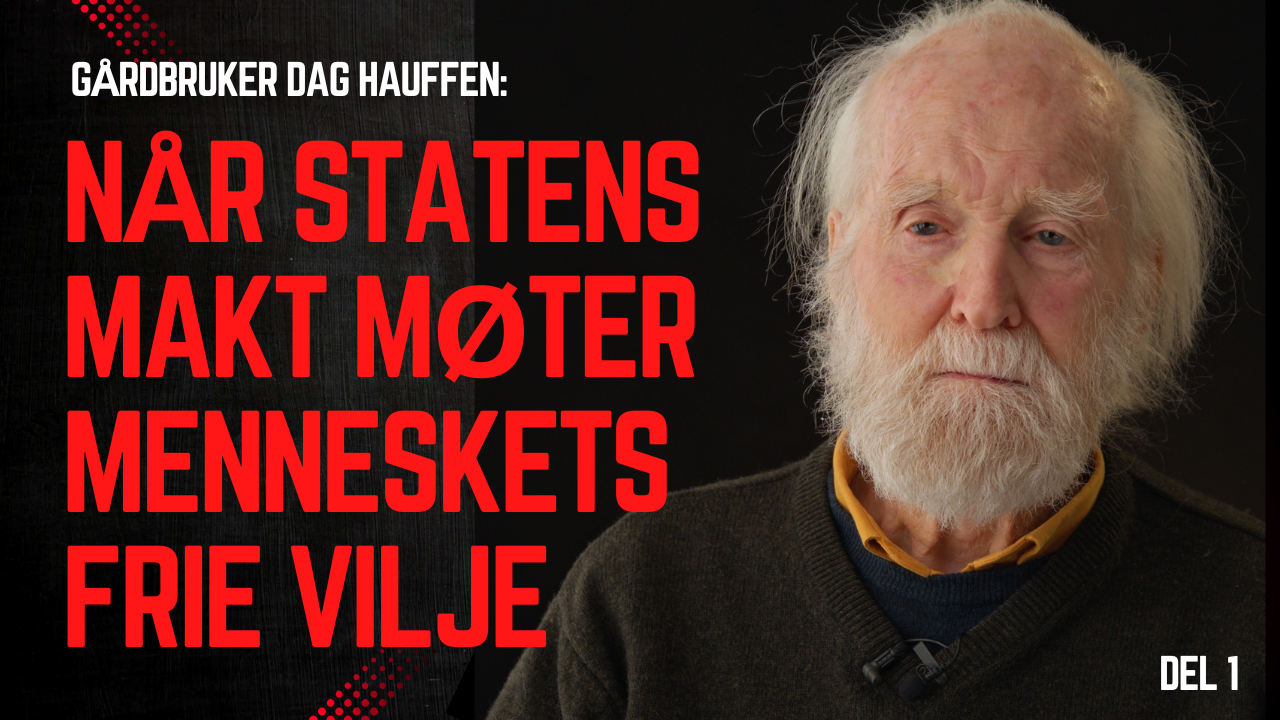Når statens makt møter menneskets frie vilje