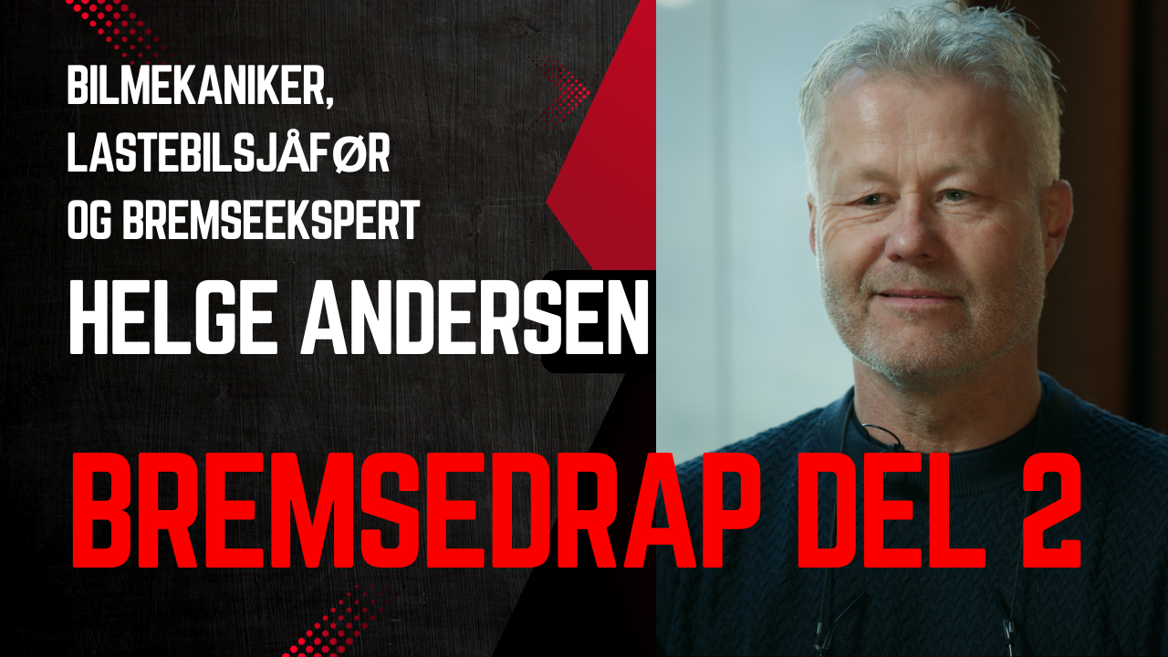 Helge Andersen: Bremsedrap Del 2