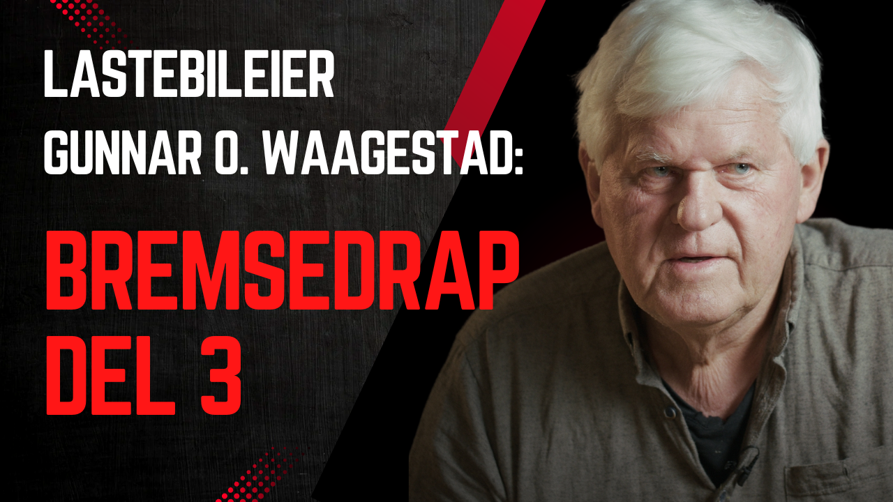 Gunnar Waagestad: Bremsedrap Del 3