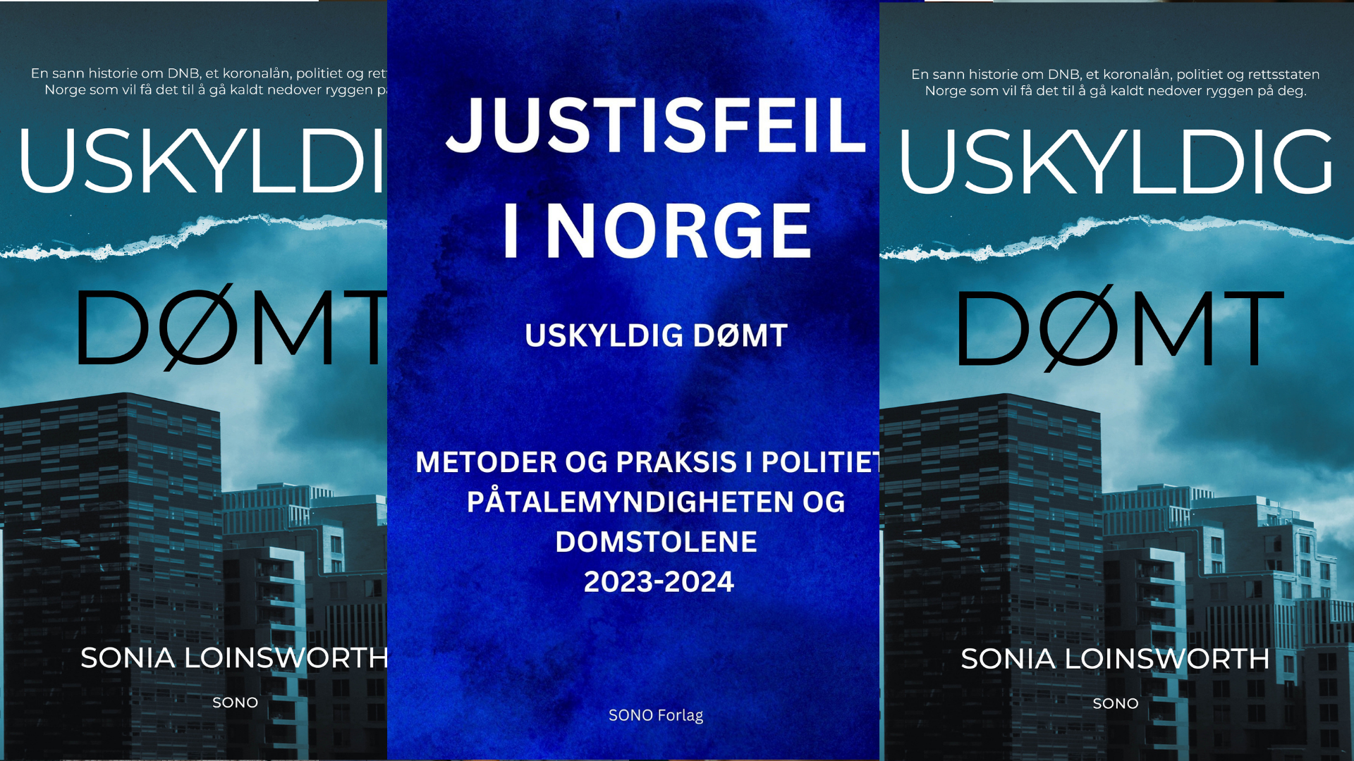 Sonia Loinsworth dom  Korrupsjonsjegeren bekrefter: Uskyldig dømt