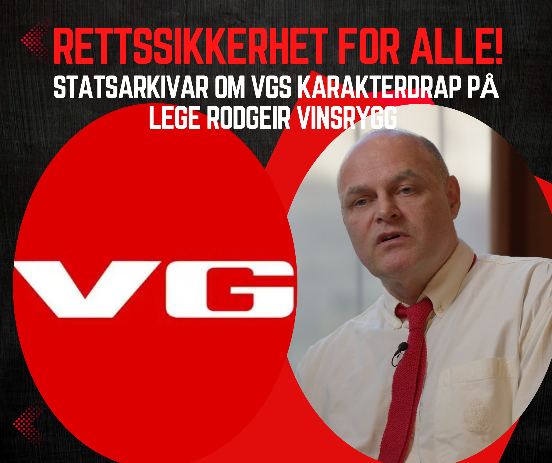 Shada-saken: Om VGs karakterdrap på lege Rodgeir Vinsrygg
