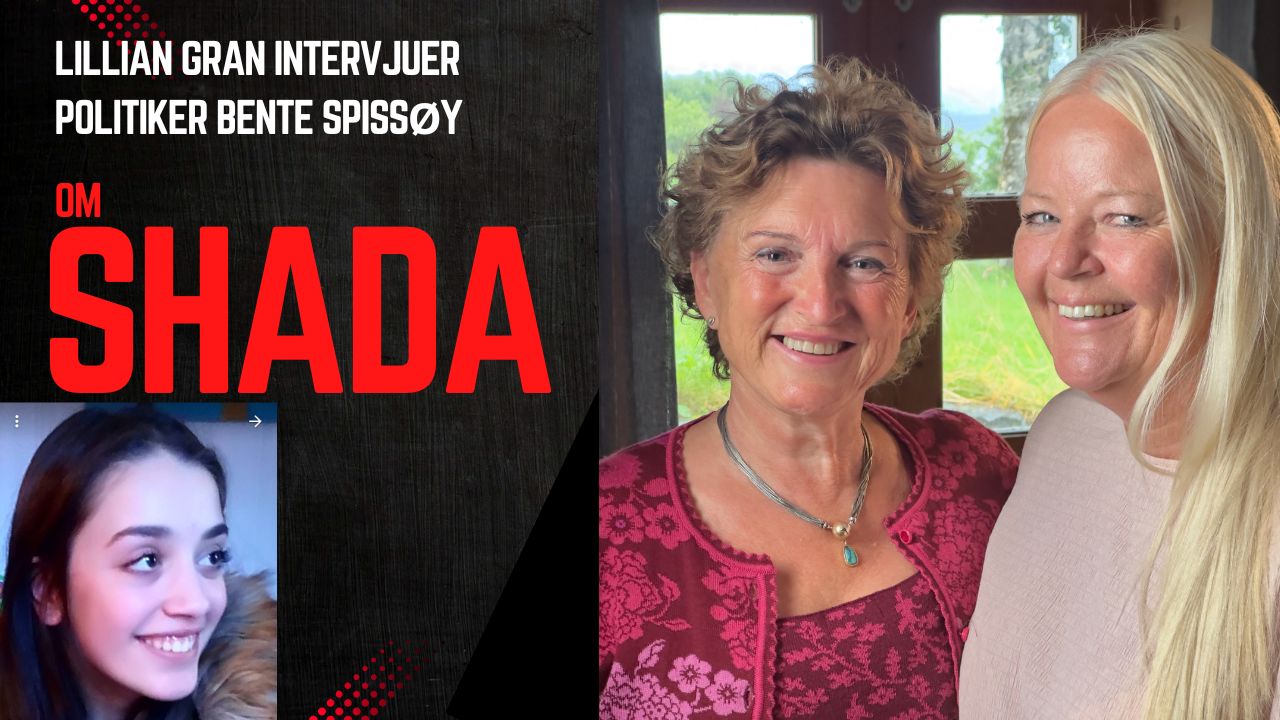 Bente Spissøy: «Shada-saken er Norges største rettsskandale»