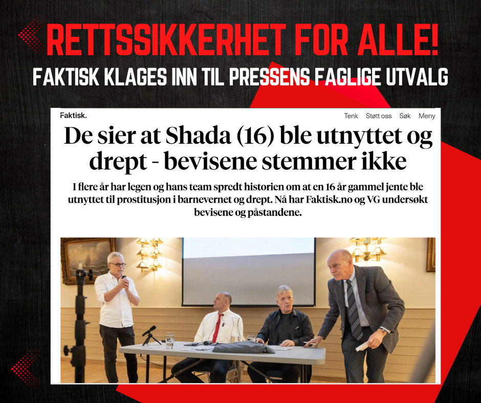 Faktisk klages inn til pressens faglige utvalg