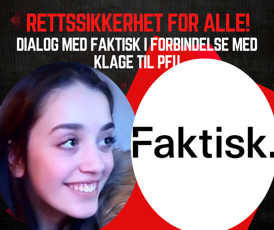 Dialog med Faktisk i forbindelse med klage til PFU