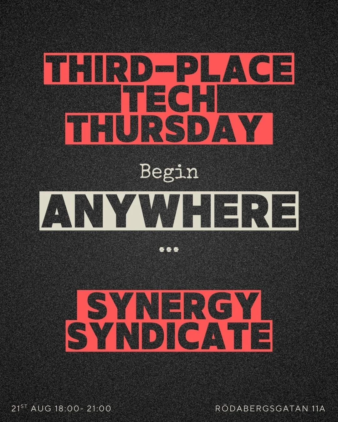 ThirdPlace Tech Thursday : A stage for ideas in progress Crowd-sourced innovation & networking