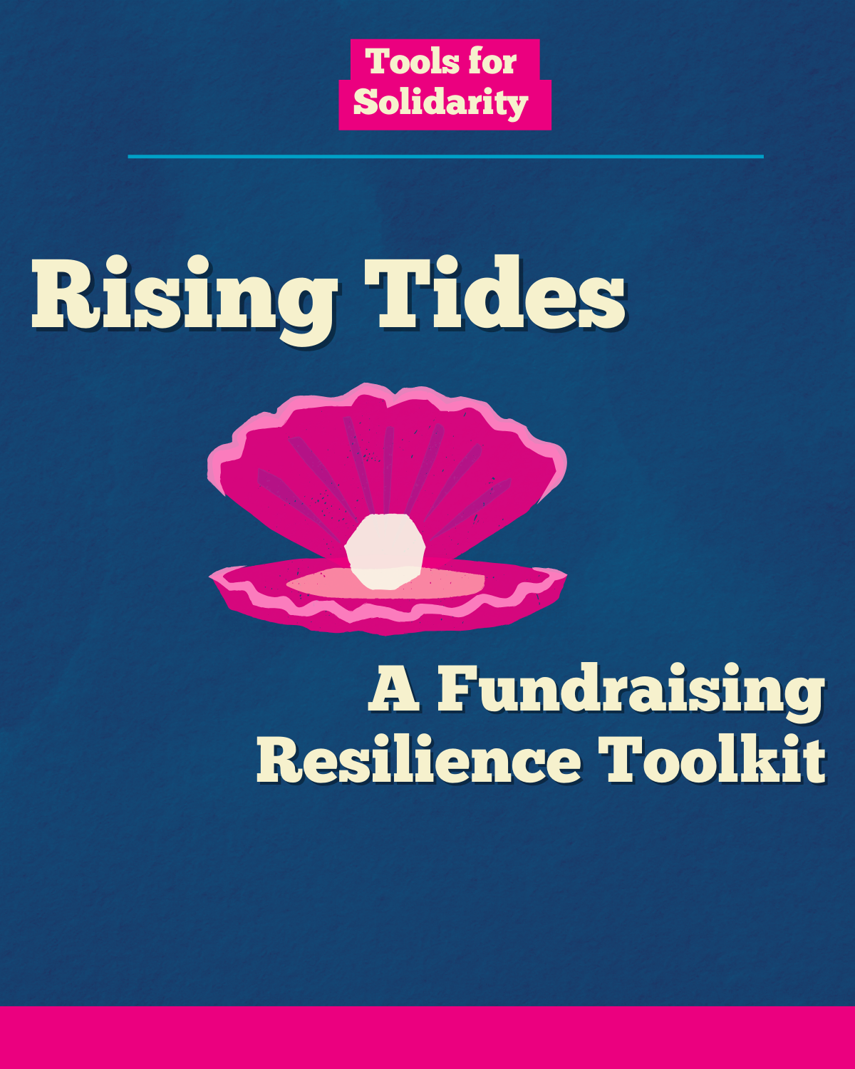 Rising Tides: A Fundraising Resilience Toolkit