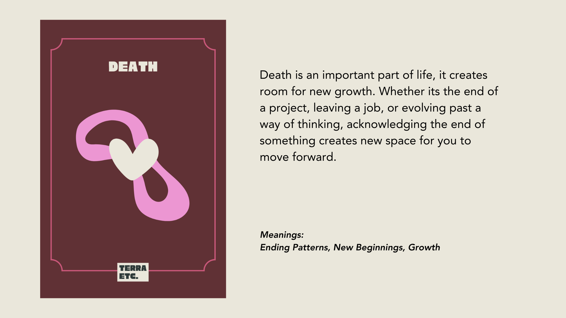 Tarot card titled 'Death' featuring a pink infinity symbol interlinked with a cream-colored heart on a dark red background. Next to the card, a paragraph discusses death as part of life, creating room for growth, endings, new beginnings, and acknowle