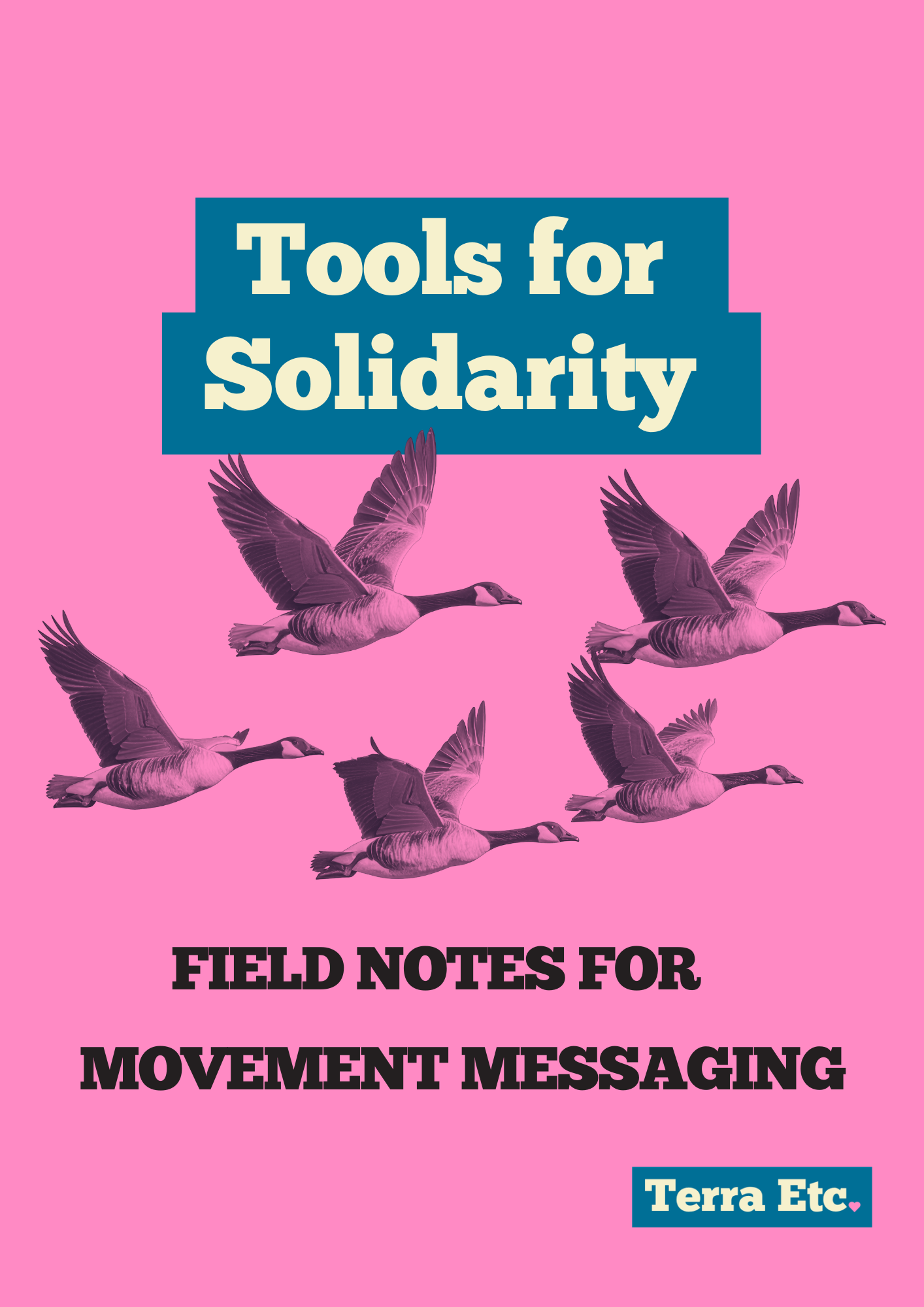 Field Notes For Movement Messaging