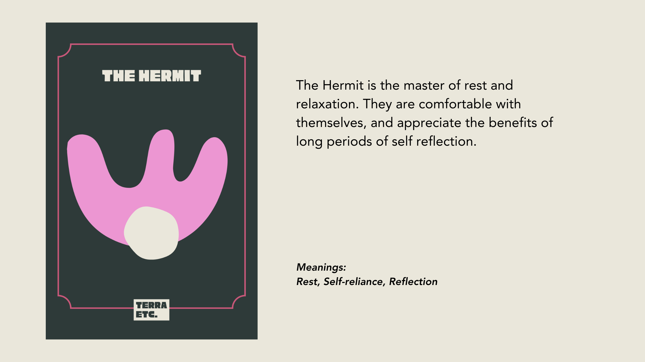 Illustration of a stylized hermit crab with a pink shell and a white body, titled 'The Hermit'.