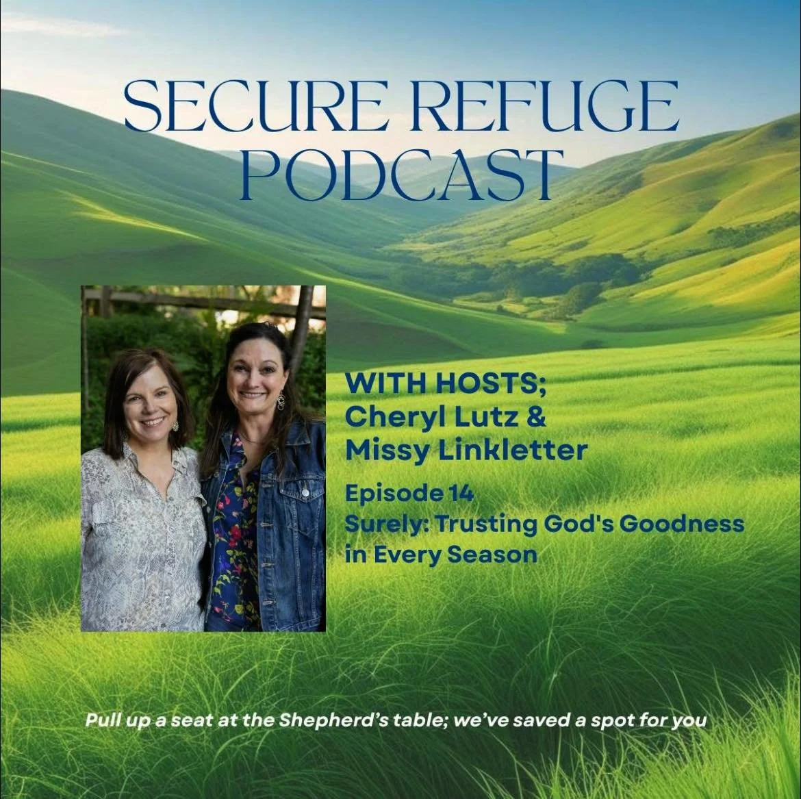 What do you do when life doesn&rsquo;t feel good at all, yet God says surely His goodness and mercy are still following you?

🎙️JUST DROPPED!
Secure Refuge Podcast &mdash; Episode 14

In today&rsquo;s episode, Cheryl and I unpack Psalm 23:6, discove