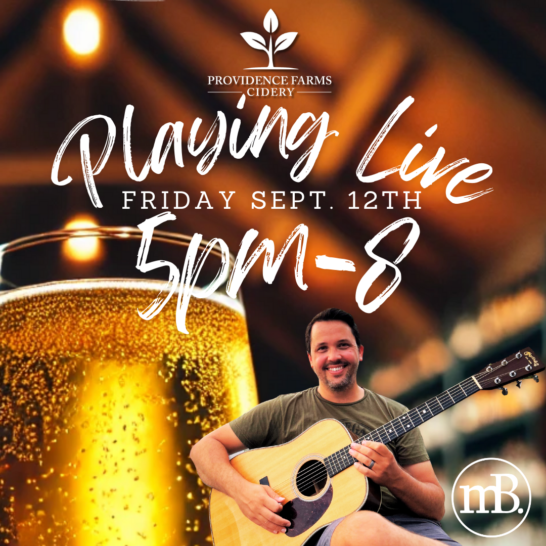 Live at Providence Farms Cidery 