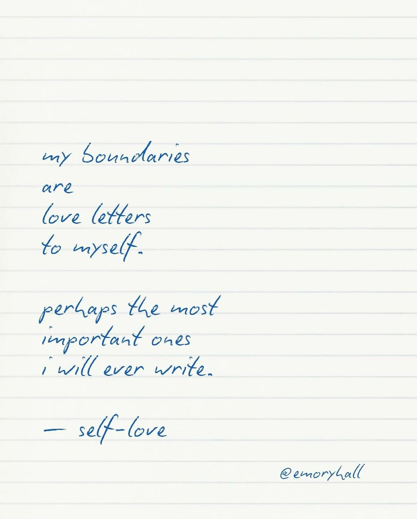 My boundaries are love letters to myself. 🫶🏻

@emoryhall