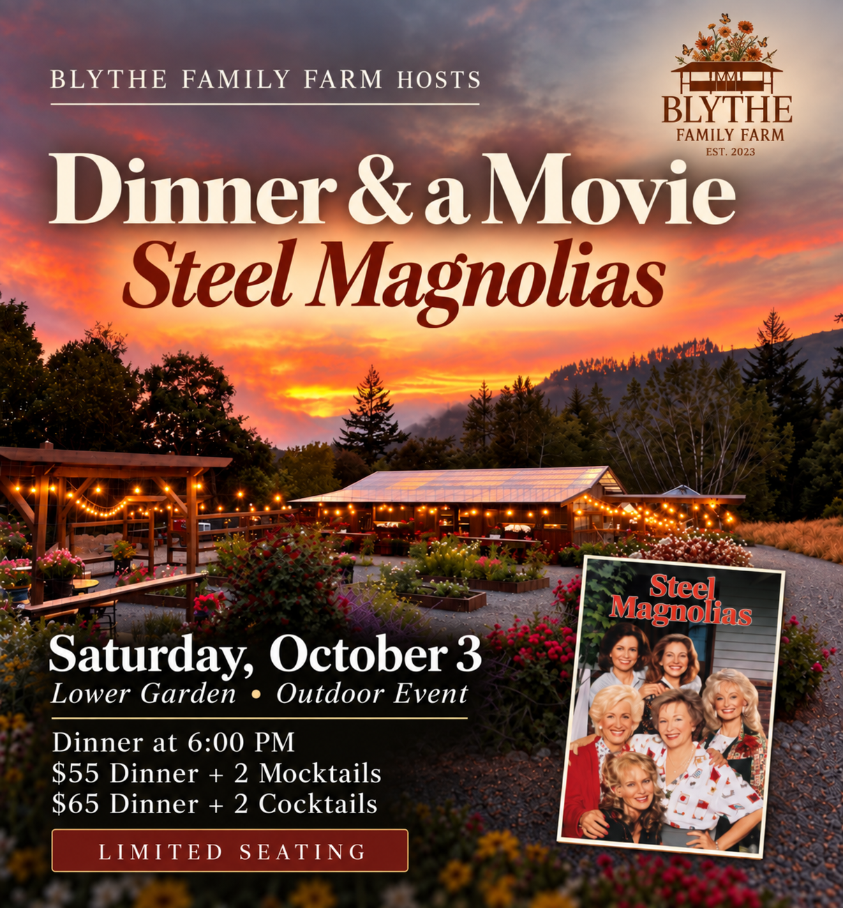 Dinner & a Movie: Steel Magnolias