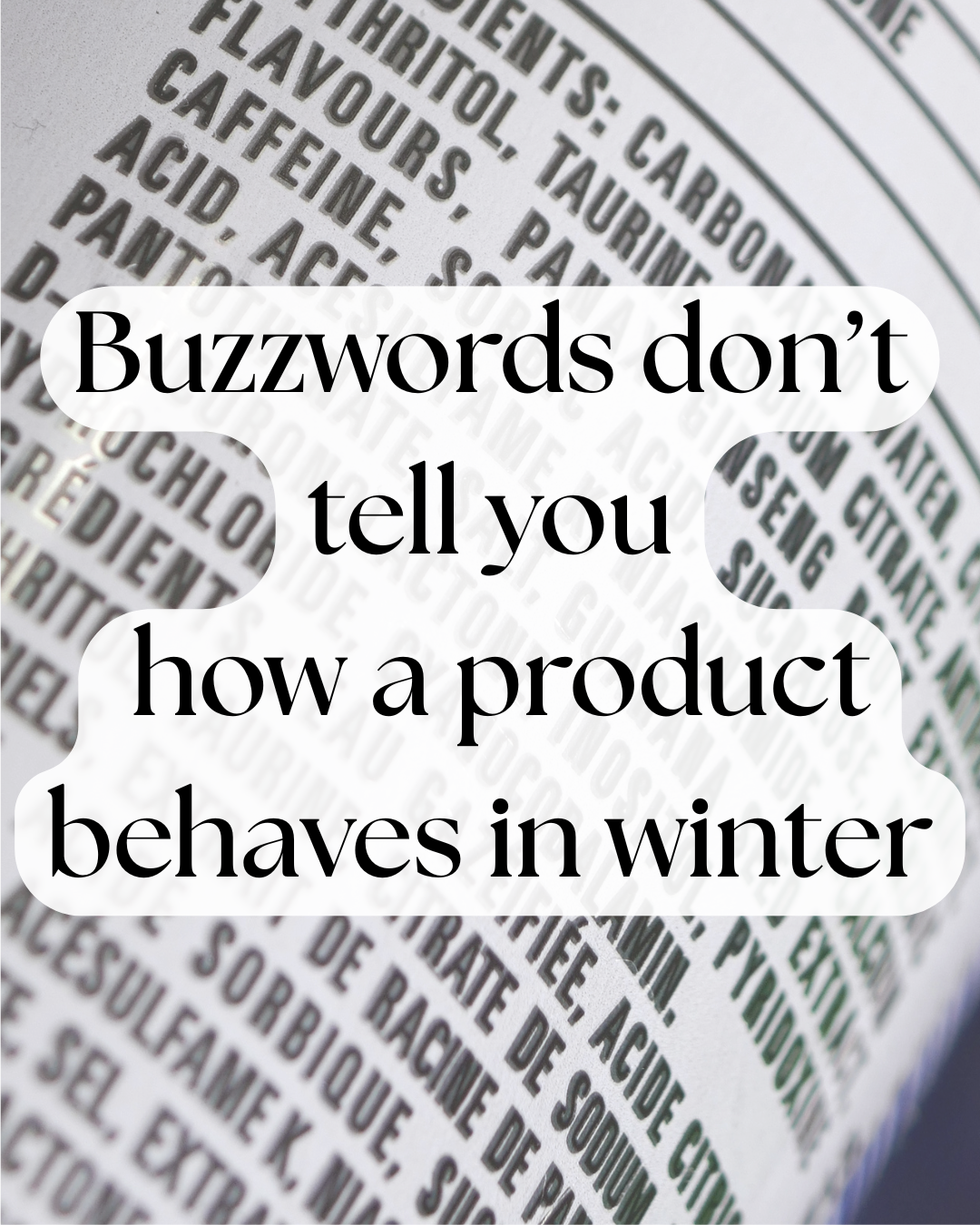 zoomed in label. Buzzwords don't tell you what you need to know.