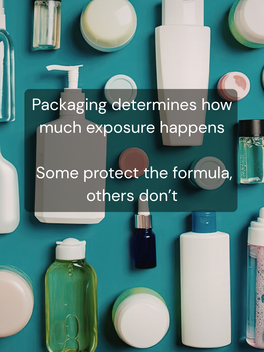 Comparison of skincare packaging types including pump bottle and open jar, demonstrating impact on product protection