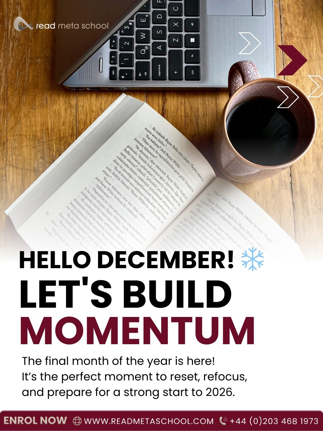 Hello December! Let&rsquo;s Build Momentum. ❄️✨

The final month is here! At Read Meta School, the end of the year isn&rsquo;t a time to slow down&mdash;it&rsquo;s a chance to build momentum for 2026.

Our flexible online environment ensures every st