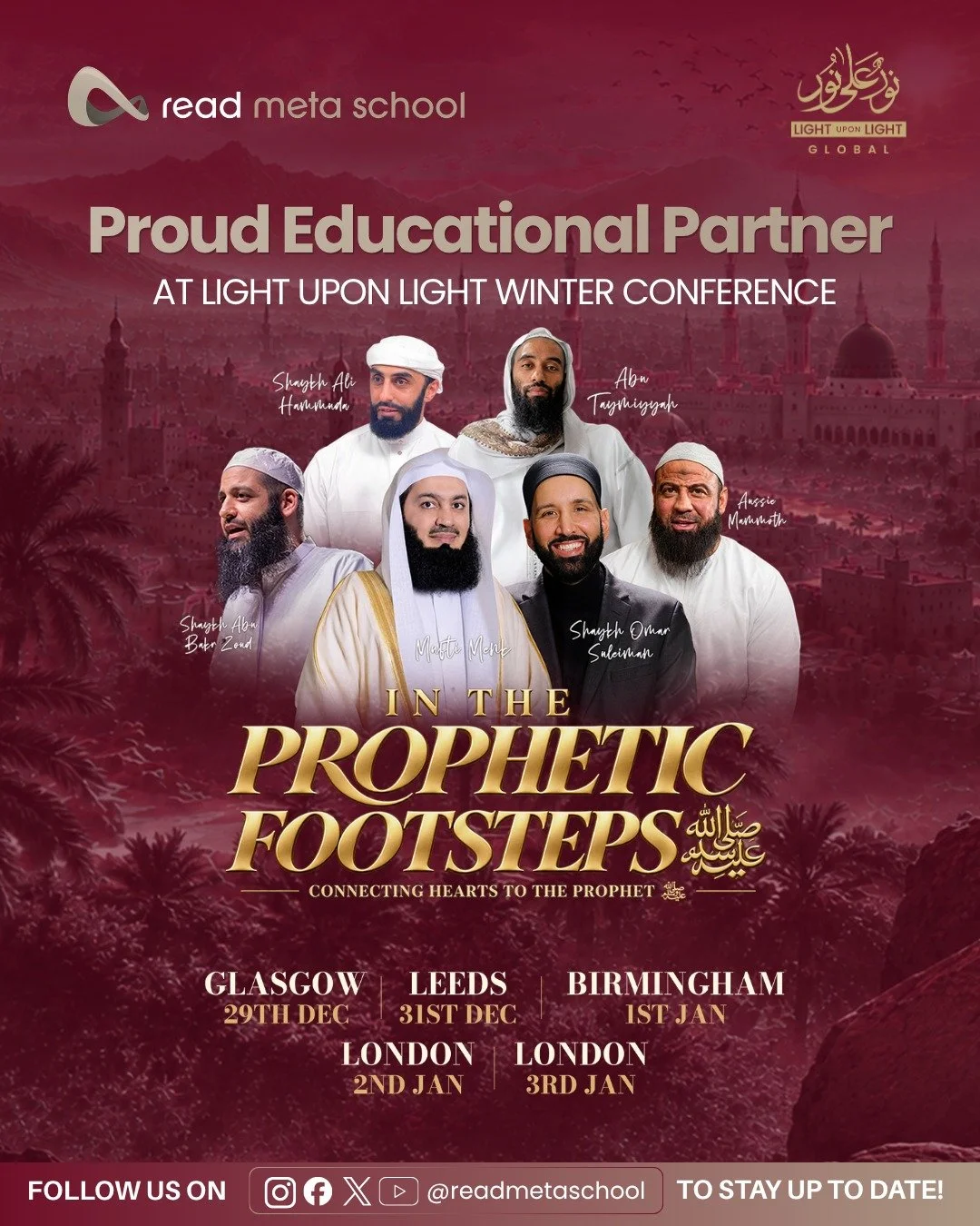 We&rsquo;re proud to be an Educational Partner for the Light Upon Light Global Winter Conference, In the Prophetic Footsteps.

We look forward to being part of this inspiring series and connecting with families across the UK. Join us in:

📍 Glasgow 