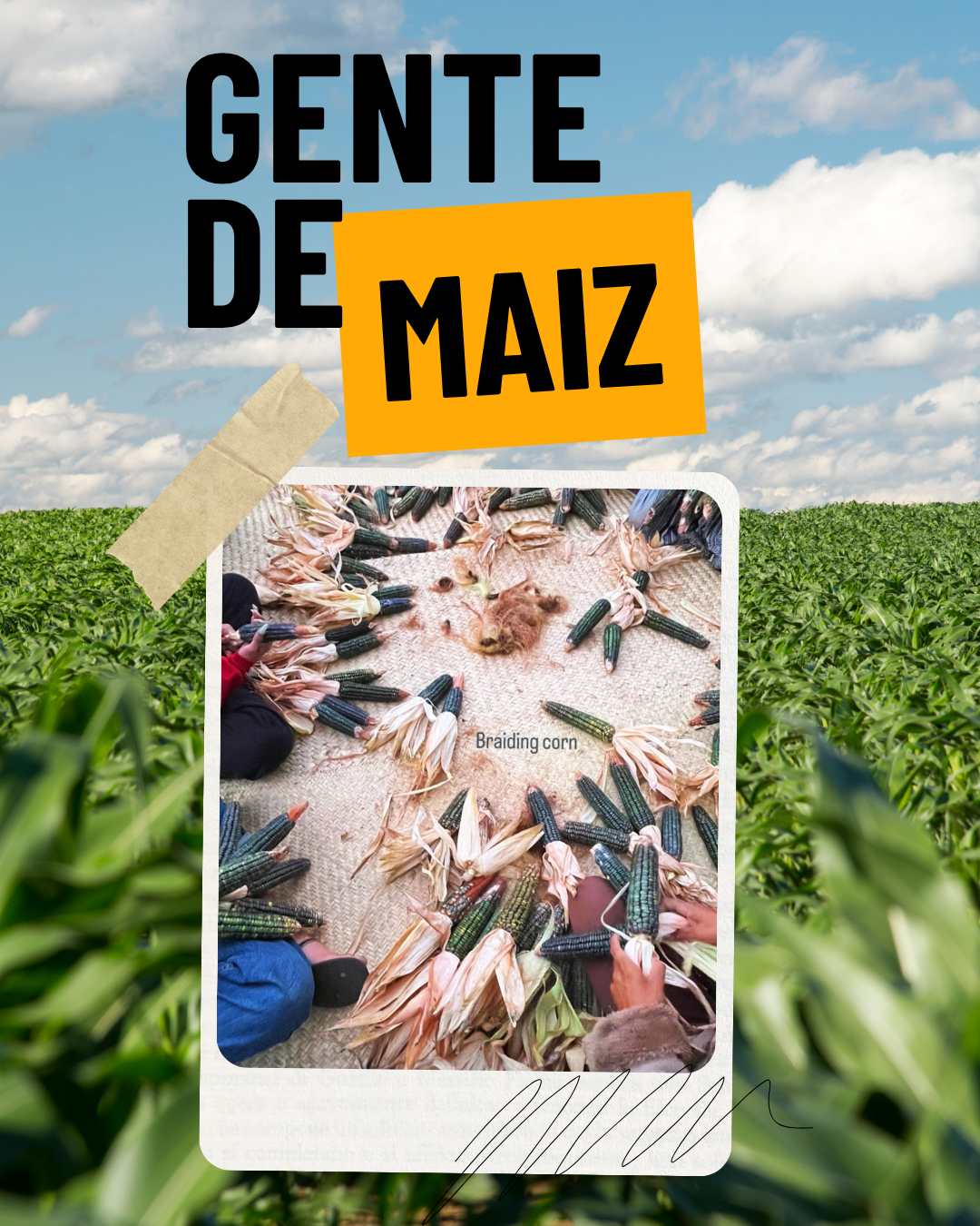 2nd Annual Gente de Maiz 2026