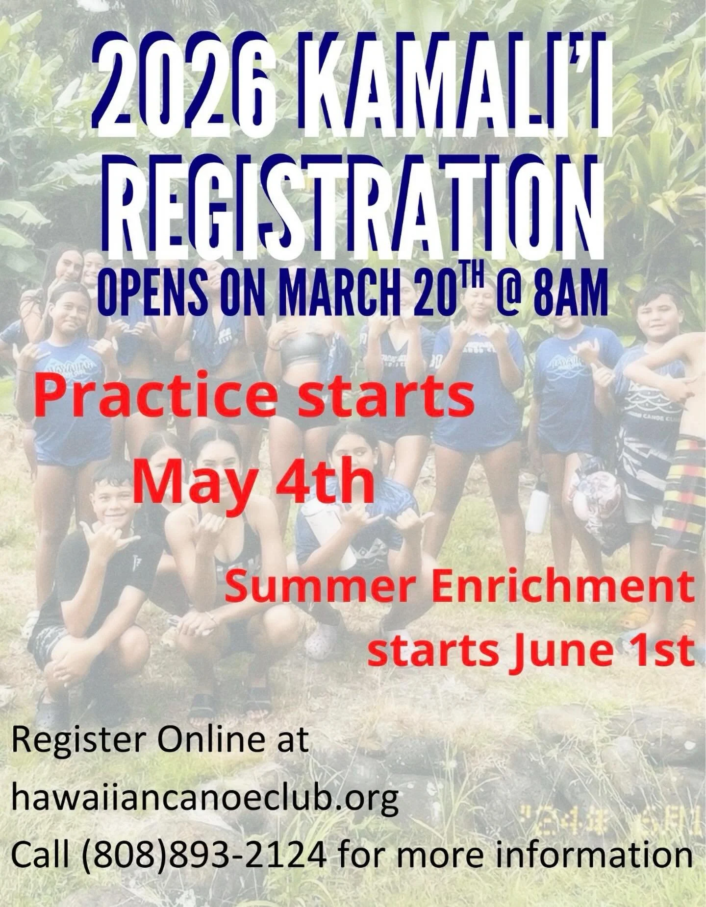🌺 2026 KAMALIʻI REGISTRATION 🌺

Registration opens March 20th at 8:00 AM &mdash; let&rsquo;s get our keiki on the water! 

🚣&zwj;♂️ Practice begins: May 4th 
🌊 Summer Enrichment begins: June 1st 

Our Kamaliʻi Program is all about building strong