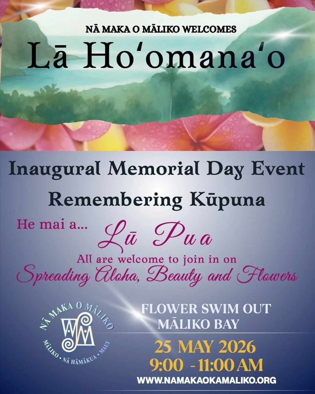 📍 Māliko Bay
📅 May 25, 2026
⏰ 9:00&ndash;11:00 AM