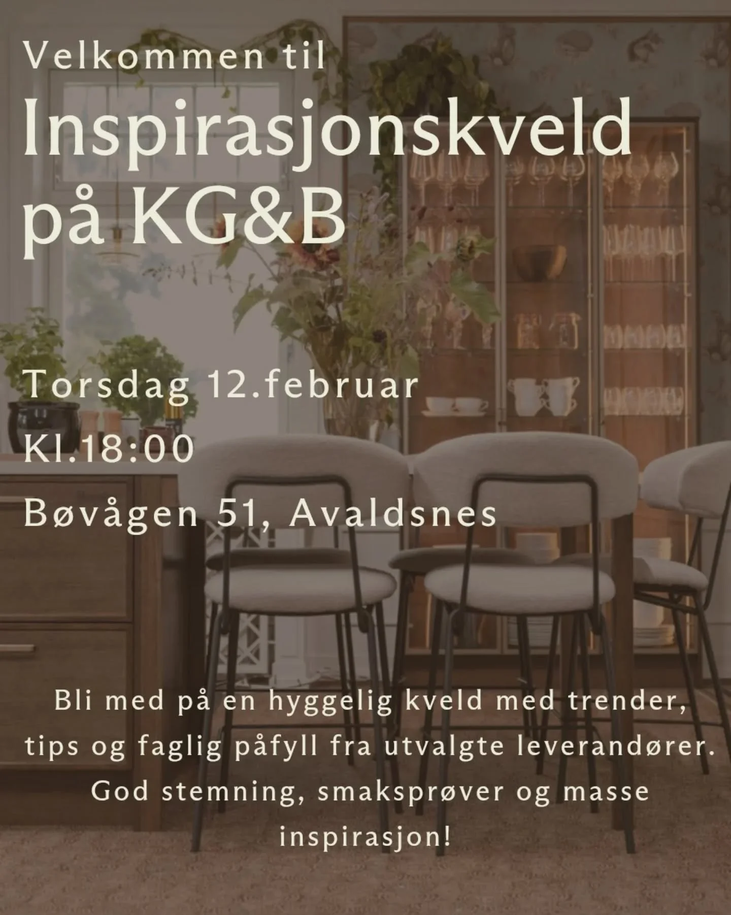 Torsdag 12.feb. kl.18.00.✨Inspirasjonskveld hos KG&amp;B✨
Kom og bli med p&aring; en hyggelig kveld fylt med trender, tips og faglig p&aring;fyll &ndash; sammen med noen av v&aring;re beste leverand&oslash;rer og samarbeidspartnere 🤍

Meld deg p&ari
