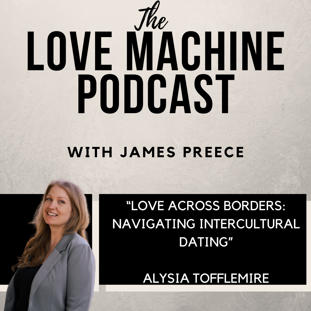 Podcast: The Love Machine with James Preece