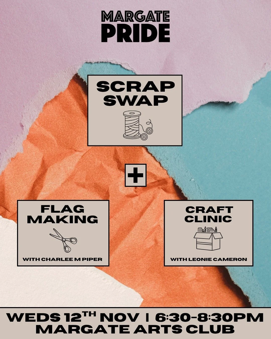 Scrap Swap X Flag Making X Craft Clinic
π
 Wednesday 12th November
β° 6:30-8:30pm
πMargate Arts Club @margateartsclub 
WHAT IS A SCRAP SWAP?
It’s like a clothes swap but for arts and crafts supplies.
Bring along things you no longer need or h