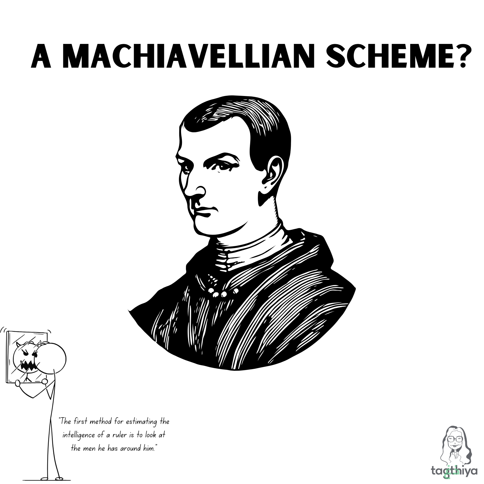 A Machiavellian Scheme? The Politics of Knowledge