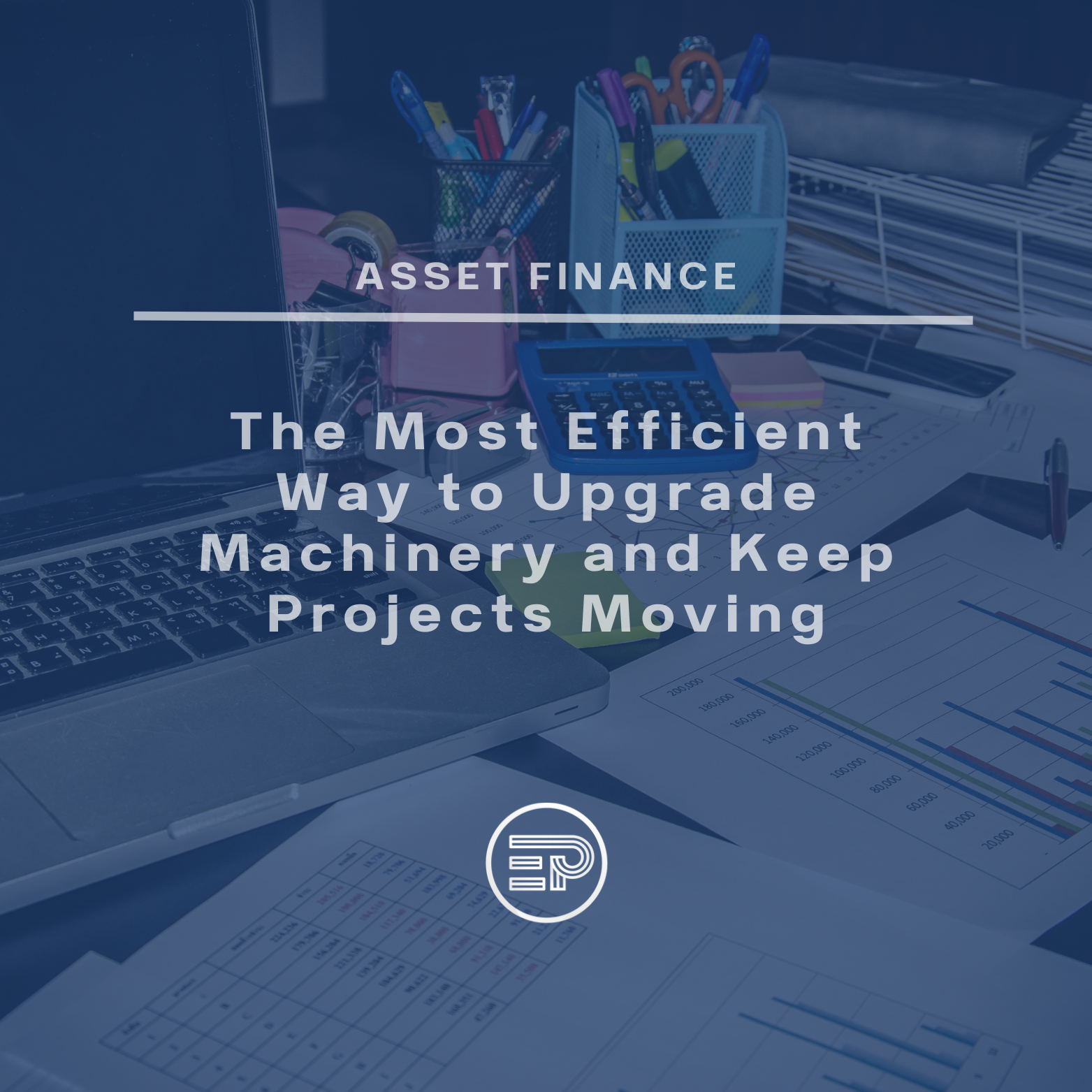 The Most Efficient Way to Upgrade Machinery and Keep Projects Moving
