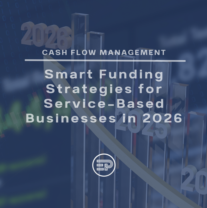 Smart Funding Strategies for Service-Based Businesses in 2026