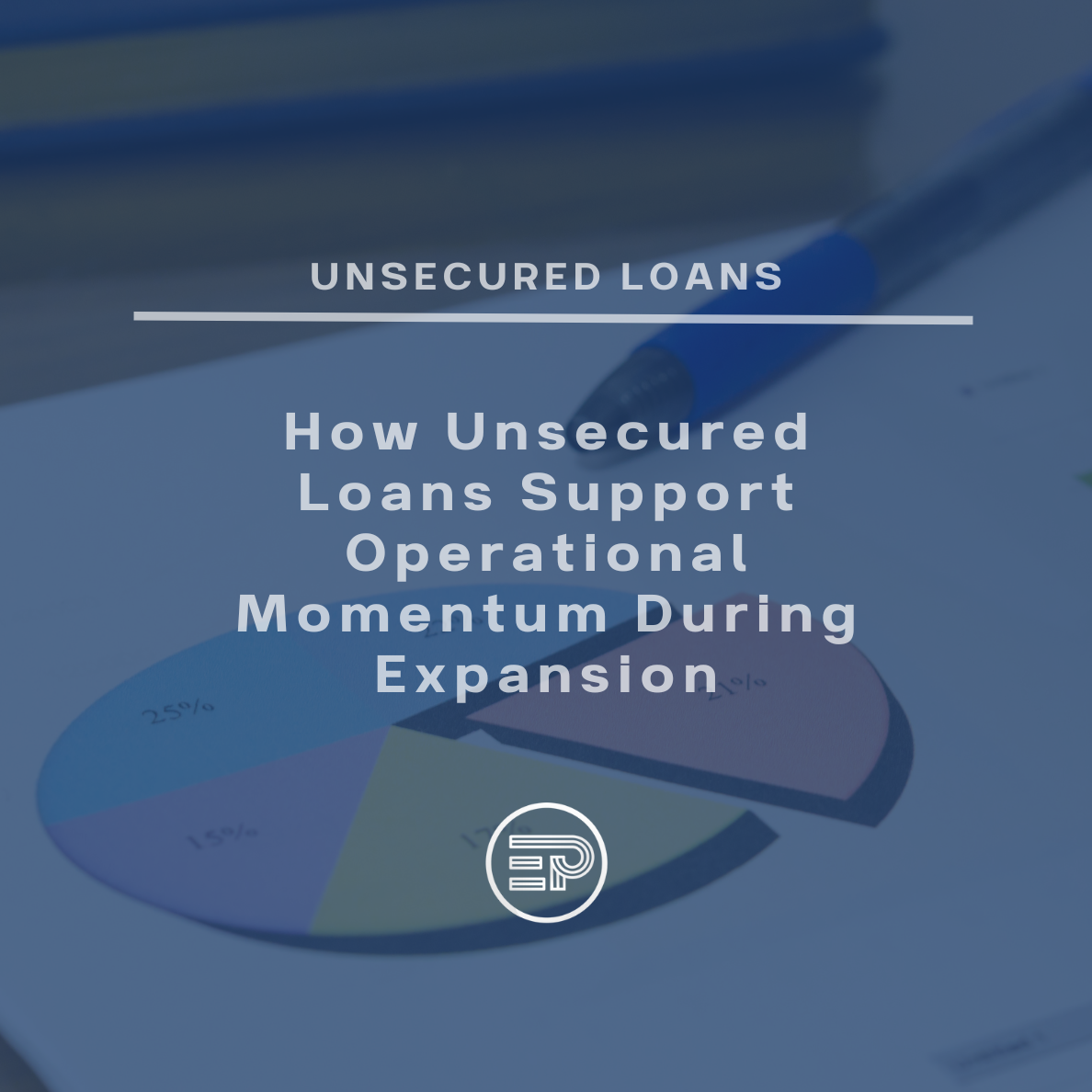How Unsecured Loans Support Operational Momentum During Expansion