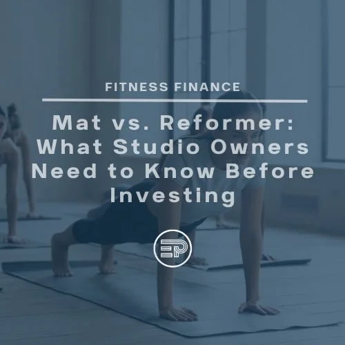 Mat vs Reformer: What Studio Owners Need to Know Before Investing