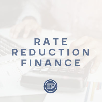 Rate Reduction Finance
