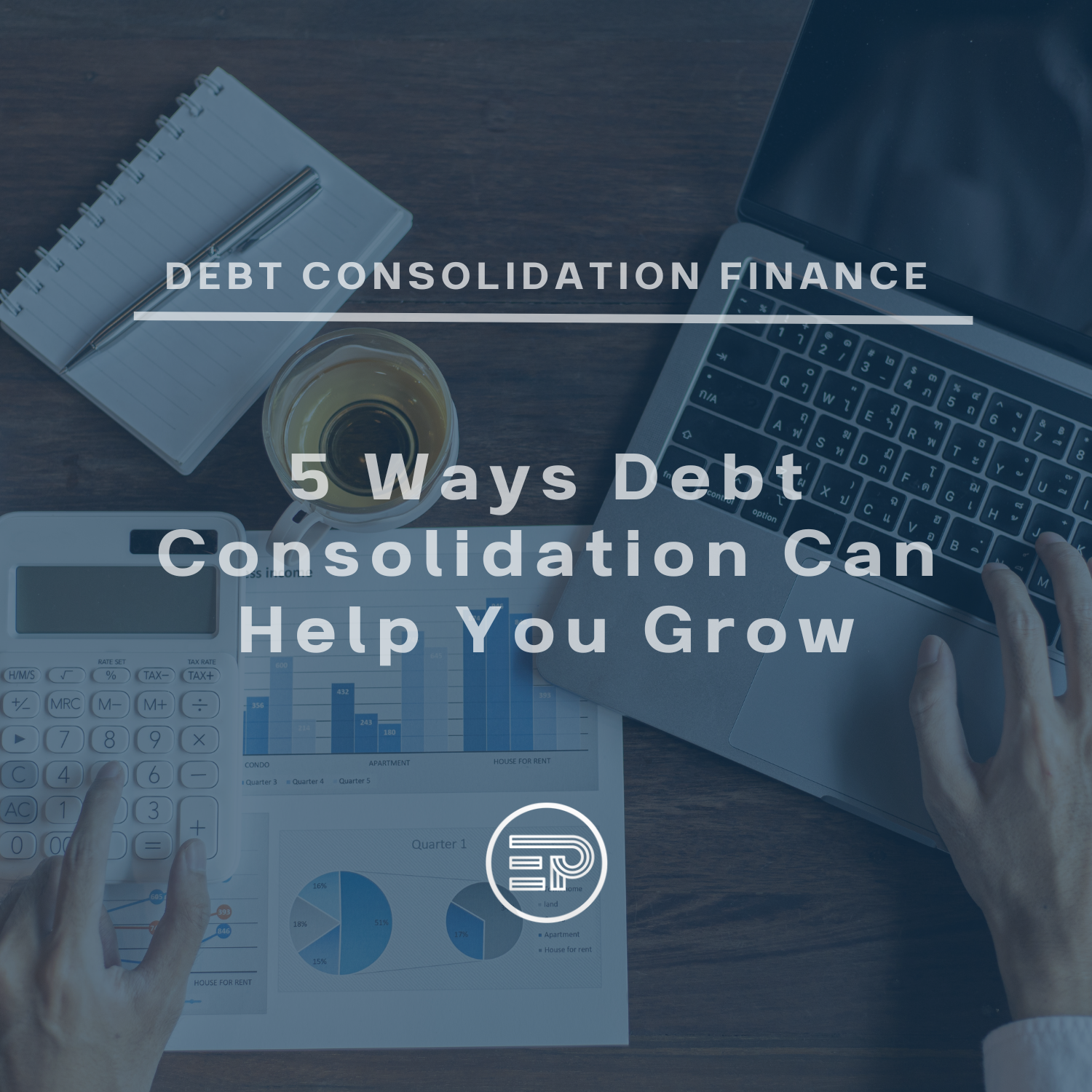 5 Ways Debt Consolidation Can Help You Grow