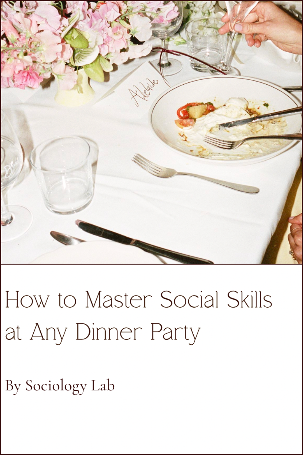 Social etiquette and social skills for dinner parties and formal gatherings