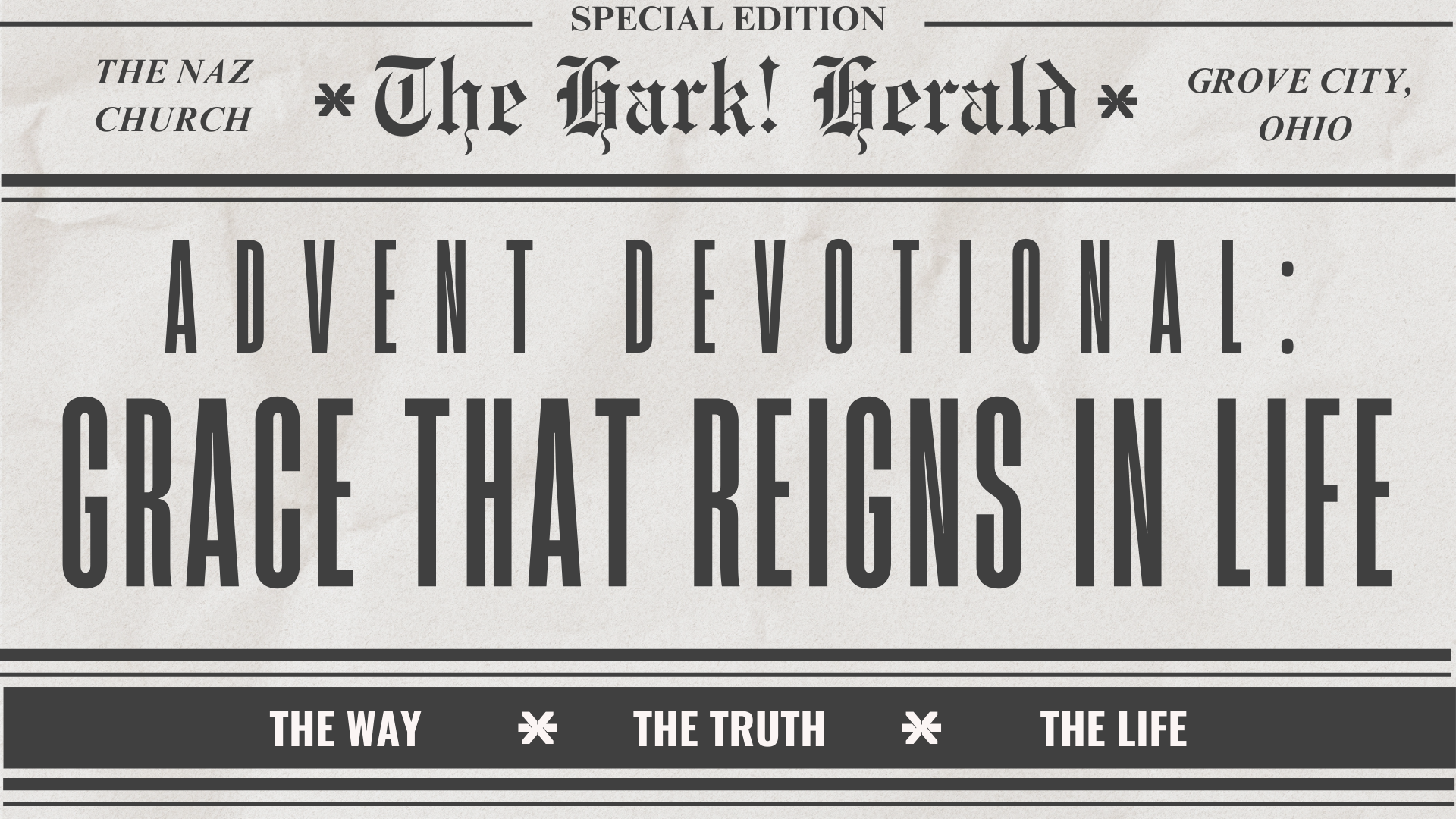 Grace That Reigns in Life