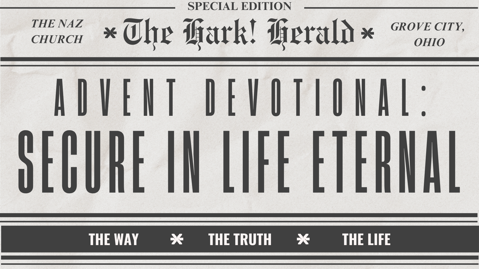 SECURE IN LIFE ETERNAL