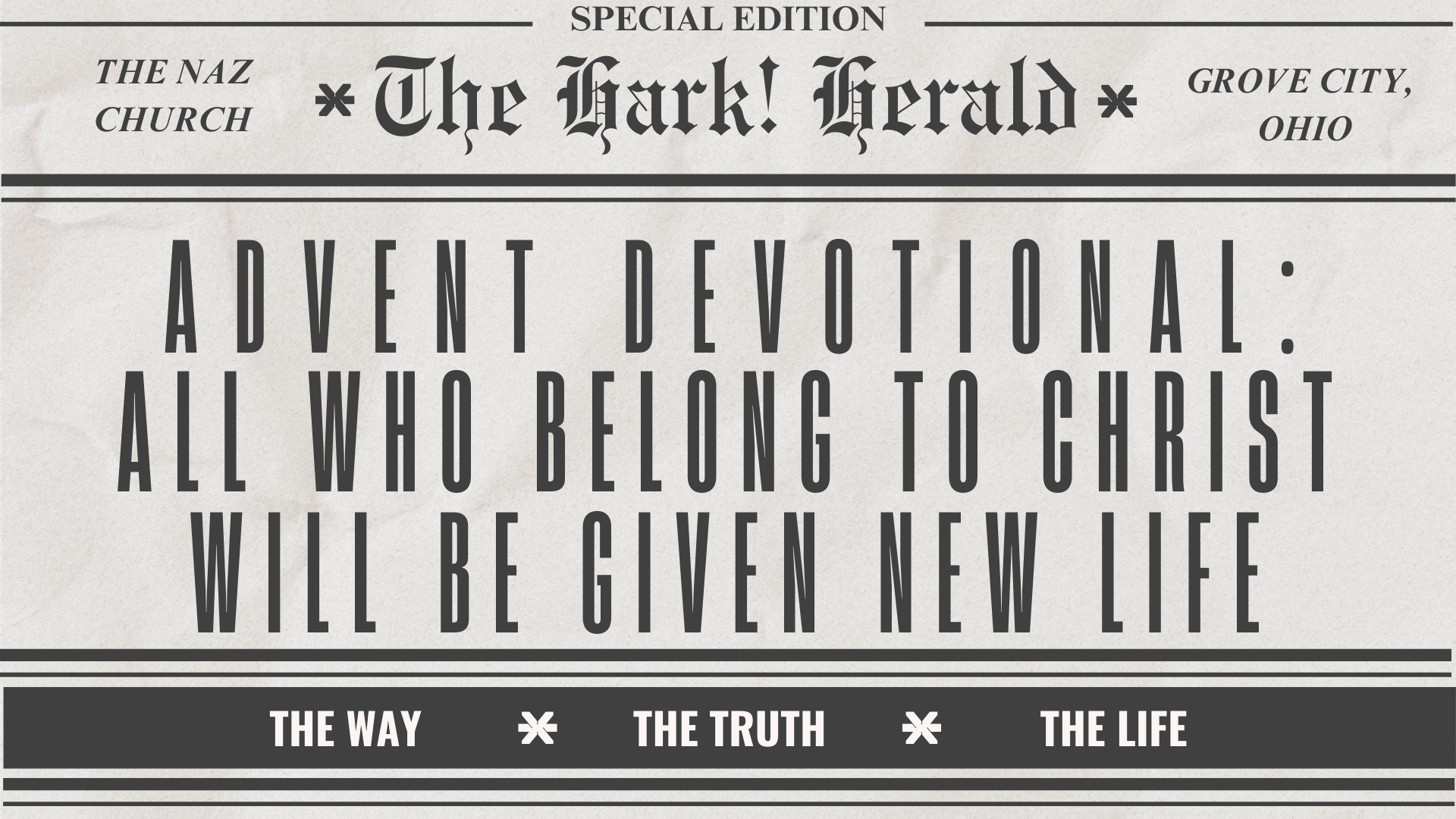 All who belong to Christ will be given new life