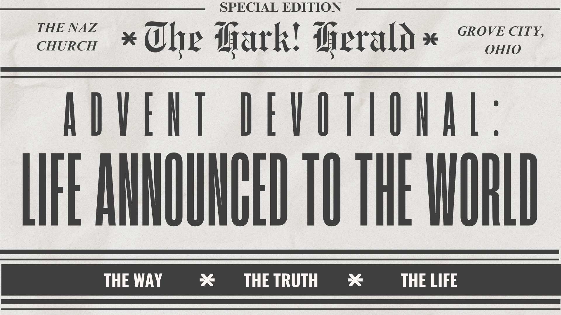 Life Announced to the World 