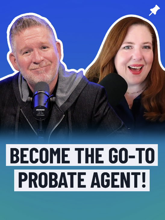 BECOME THE GO-TO PROBATE AGENT BY TOM FERRY INTERVIEWS PAIGE CHARNICK