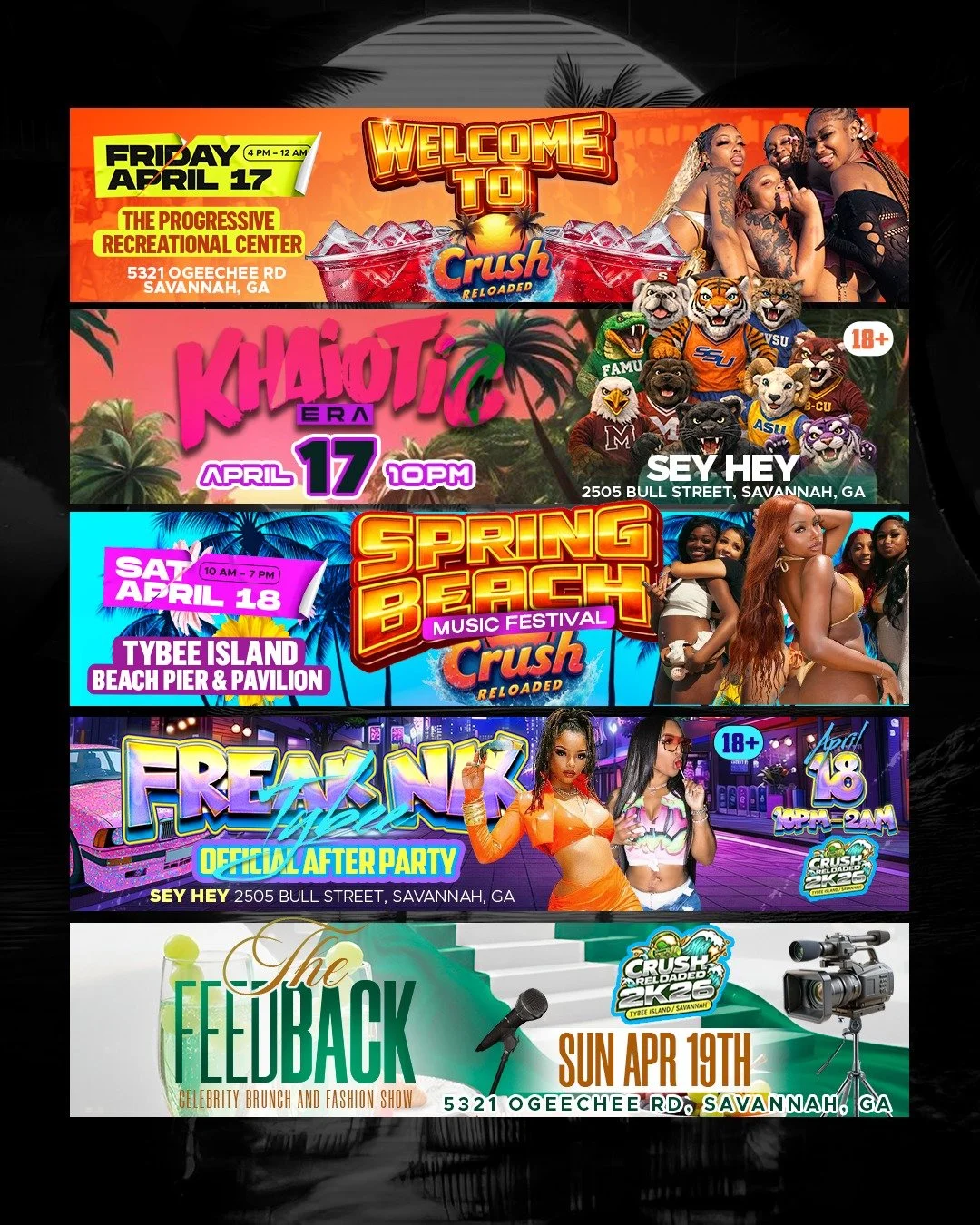 Event poster with multiple sections. The first announces Crush Reloaded event at the Progressive Recreational Center in Savannah, Georgia, on April 17 from 4 PM to 12 AM. The second promotes Khaiotic Era event with animated pets, on April 17 at 10 PM