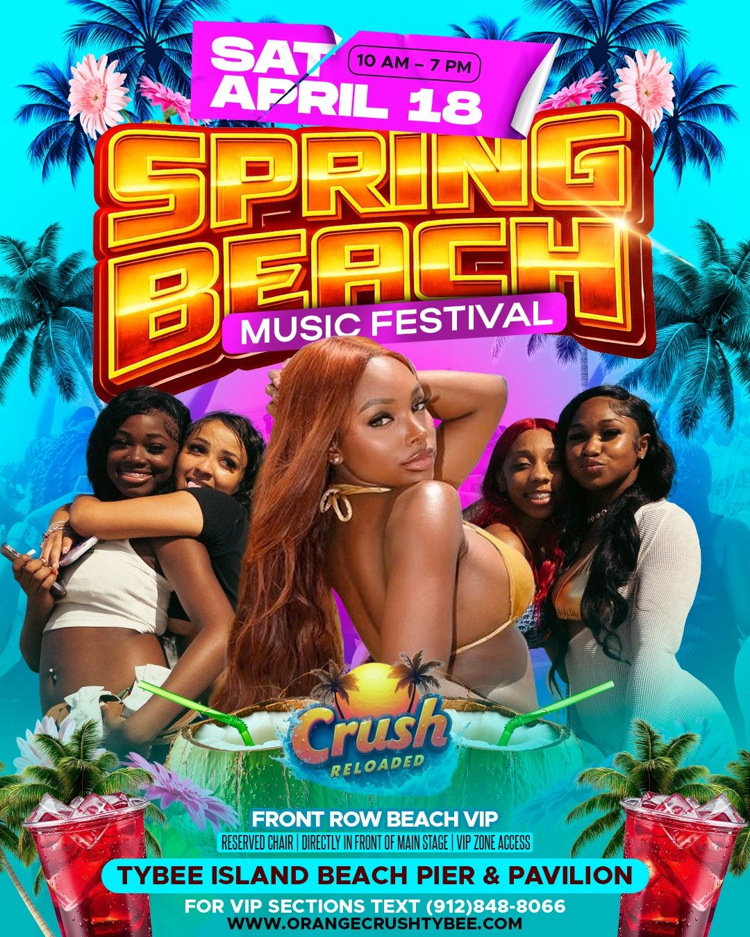 Promotional poster for the Spring Beach Music Festival on Saturday, April 18, from 10 AM to 7 PM, featuring a vibrant tropical background with palm trees, flowers, and a group of five women in summer attire, a colorful drink with straws, and event de