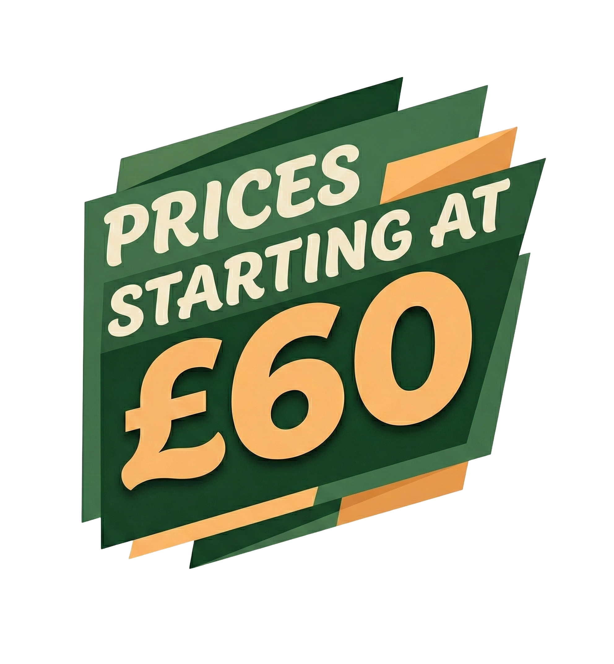 Sign advertising starting prices at £60 with large text and green, orange, and cream colors.