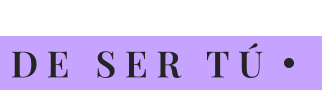 La Experiencia de Ser Tú