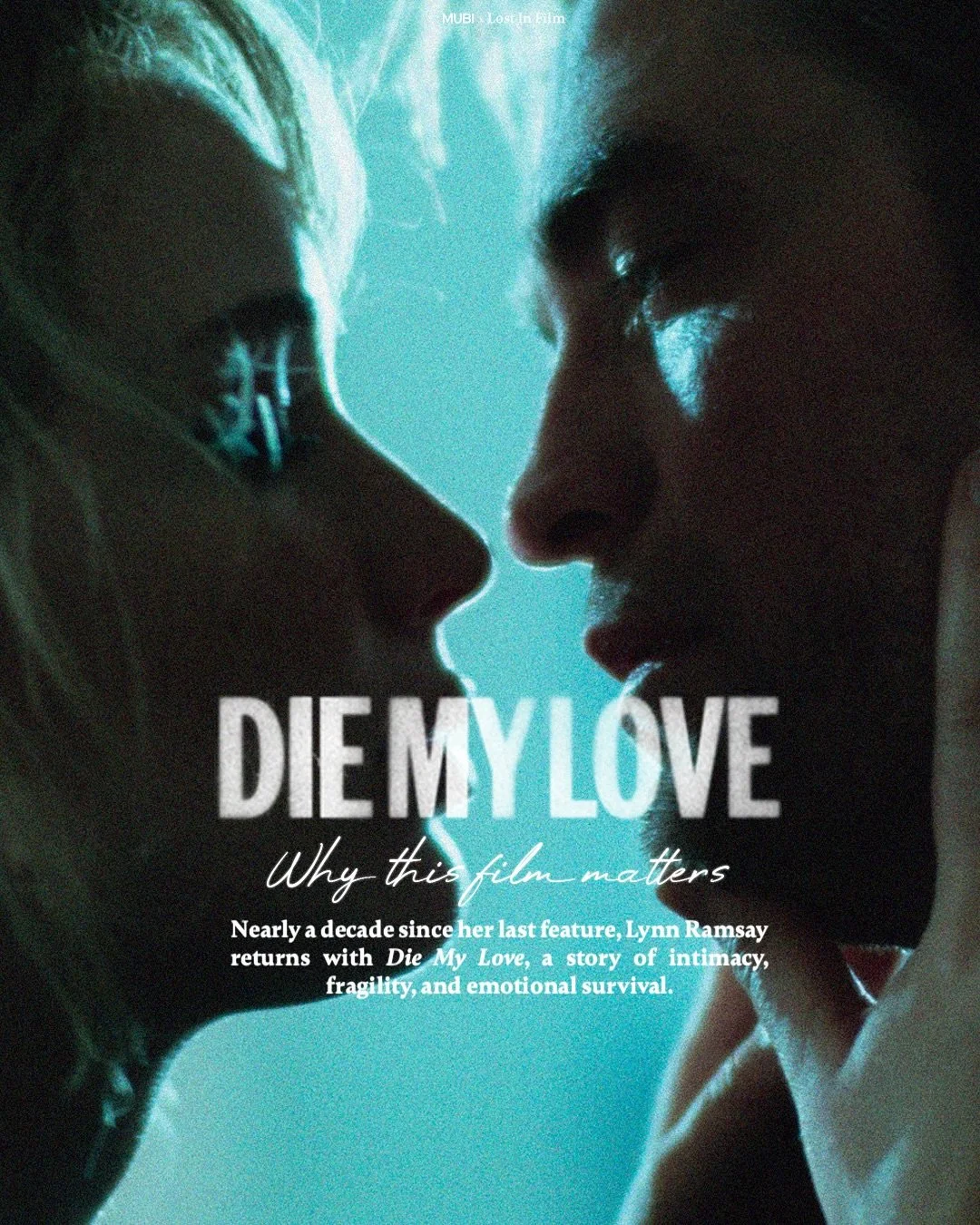 Lynne Ramsay&rsquo;s DIE MY LOVE marks a confident return, proof that small, human stories can still feel big on screen. Starring Jennifer Lawrence and Robert Pattinson in two of the finest performances of their careers, the film dives deep into moth