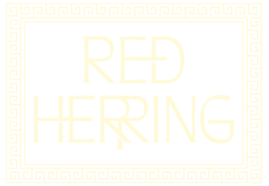 Sign with the text 'Red Herring' in large, stylized yellowish font on a black background, surrounded by a decorative Greek key pattern border.