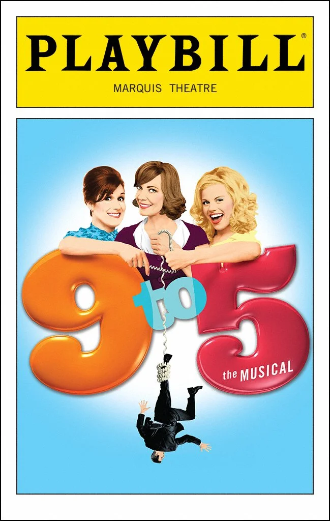 Cover of the musical '9 to 5' featuring three women smiling and holding a telephone, with a man hanging upside down below them, set against a light blue background.